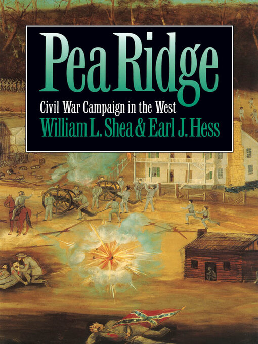 Title details for Pea Ridge by William L. Shea - Available